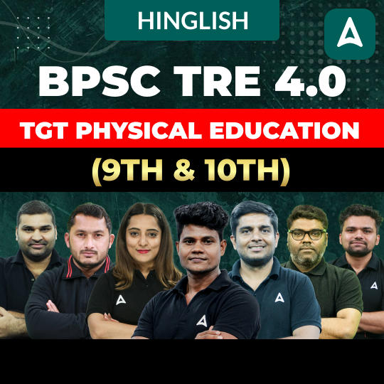BPSC TRE 4.0 | TGT PHYSICAL EDUCATION (9-10) | Complete Video Course by Adda247